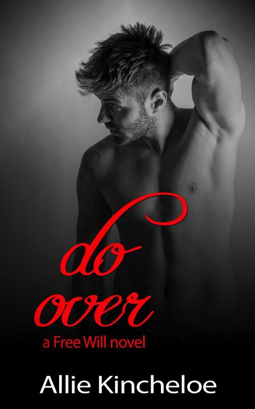 Do Over (Free Will, book 2)