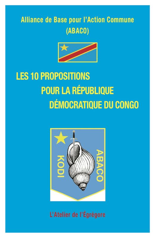 Les 10 propositions pour la Republique Democratique du Congo