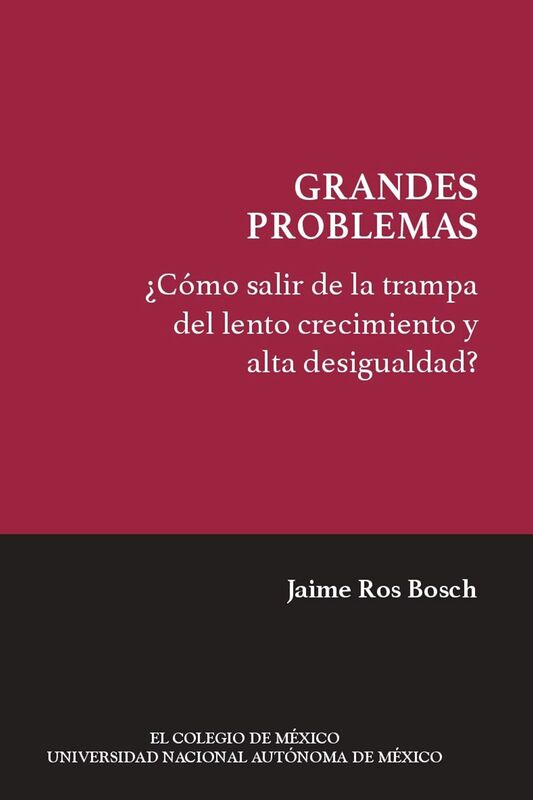 Como salir de la trampa del lento crecimiento y alta desigualdad?