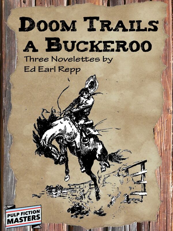Doom Trails A Buckeroo