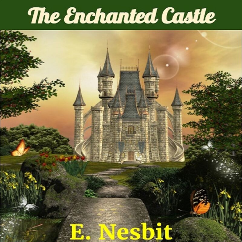 The Enchanted Castle