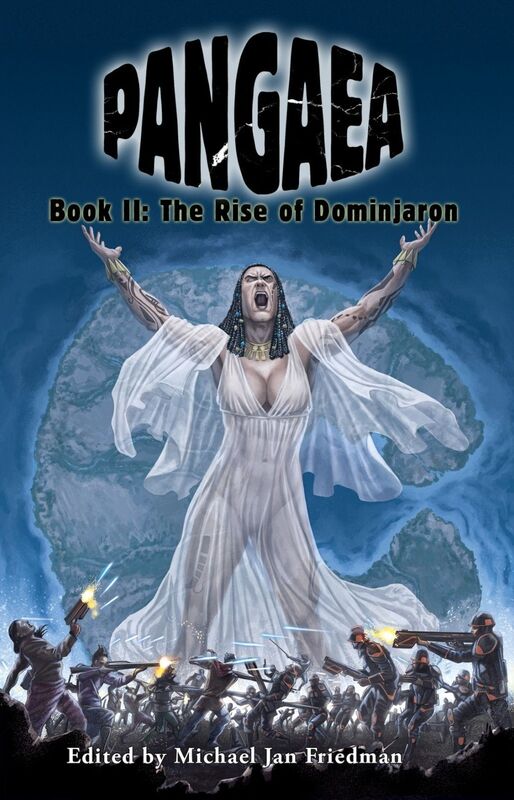 Pangaea: The Rise of Dominjaron