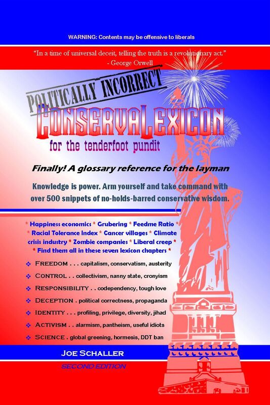 Politically Incorrect ConservaLexicon for the Tenderfoot Pundit
