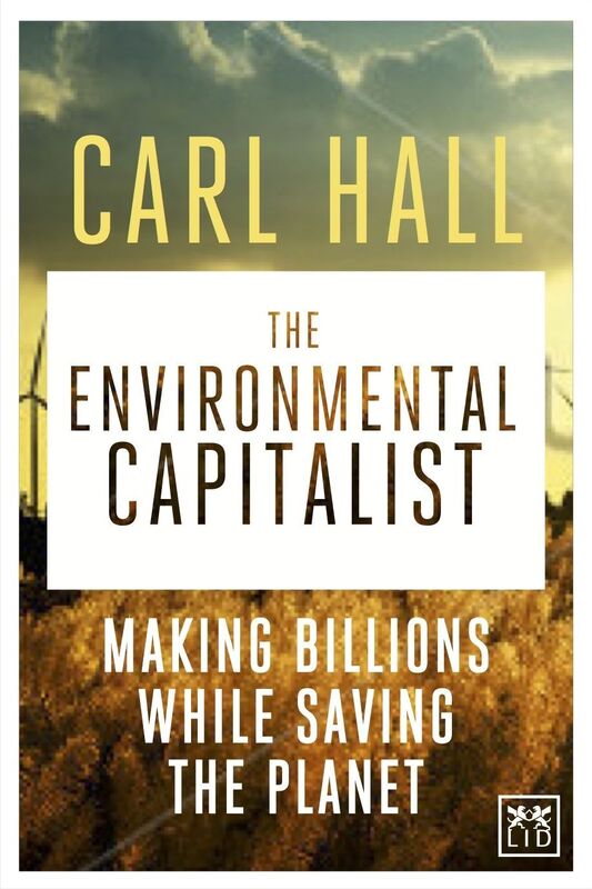 The Environmental Capitalists: Making billions by saving the planet