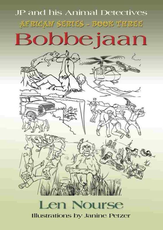 JP and His Animal Detectives - African Series - Book Three - Bobbejaan - Team Building