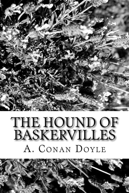 The Hound of Baskervilles (Illustrated Edition)