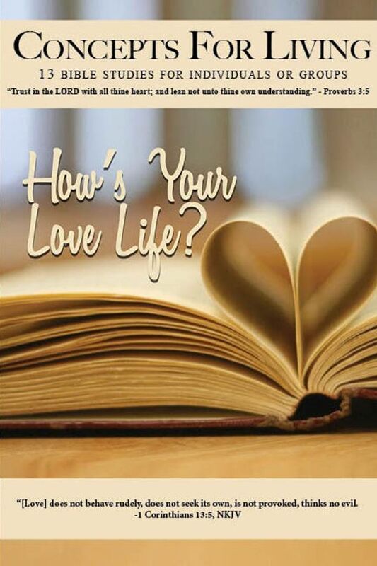 Concepts for Living Adult: How's Your Love Life?