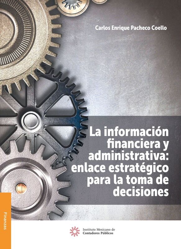 La informacion financiera y administrativa