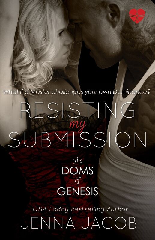 Resisting My Submission (Doms of Genesis Series #7)