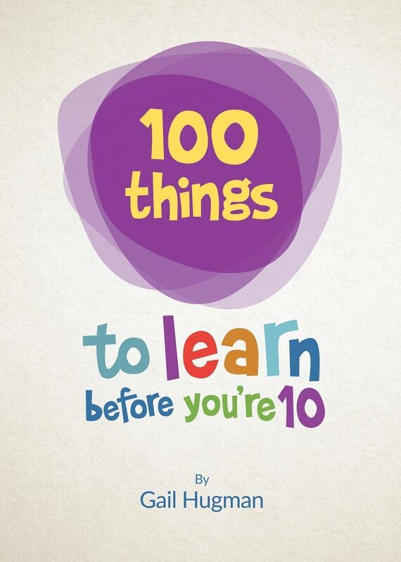 100 things to learn before you're 10