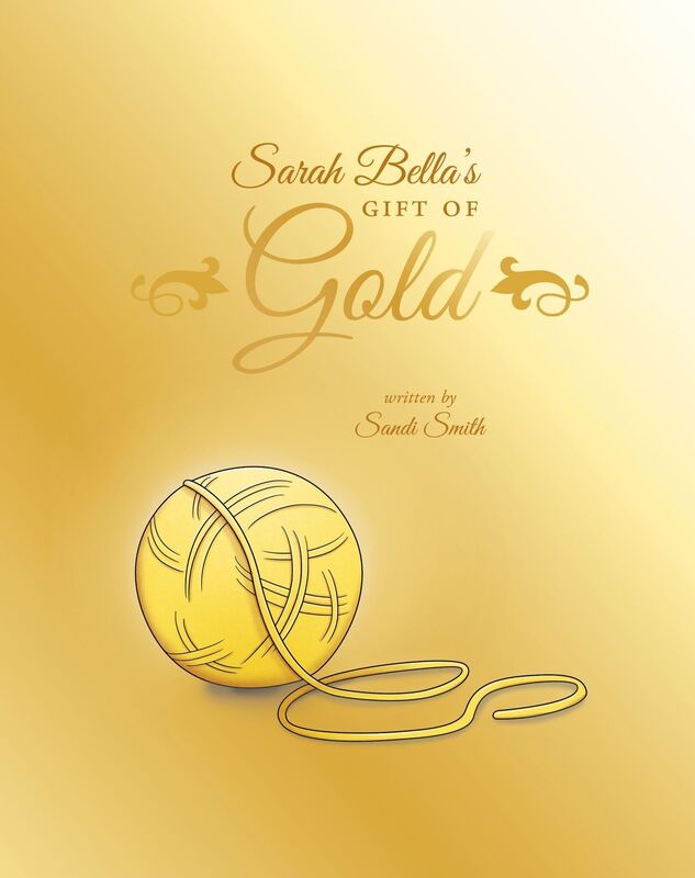 Sarah Bella's Gift of Gold