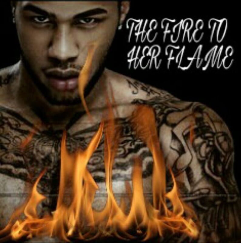 The Fire to Her flame