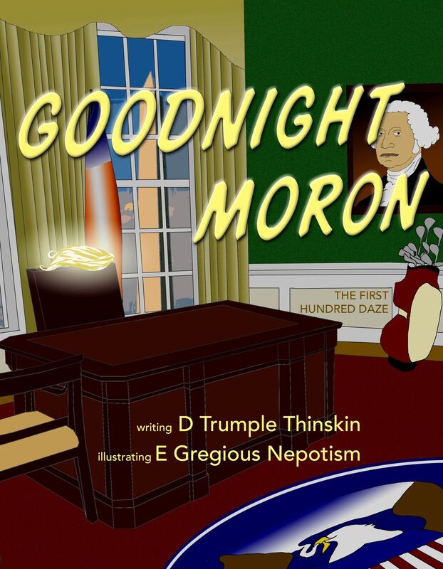 Goodnight Moron: The First Hundred Daze