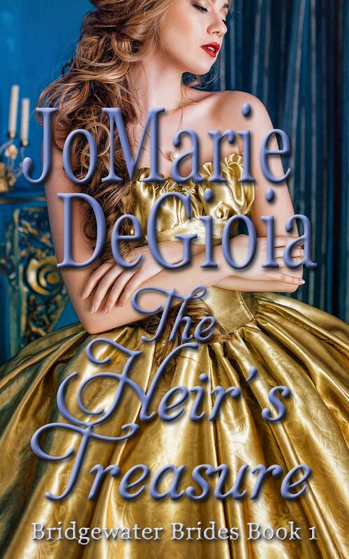 The Heir's Treasure: Bridgewater Brides Book 1