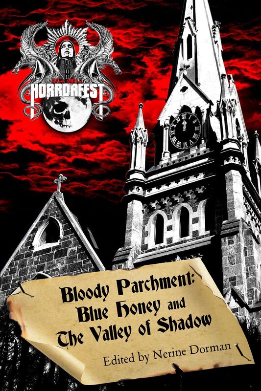 Bloody Parchment: Blue Honey and The Valley of Shadow