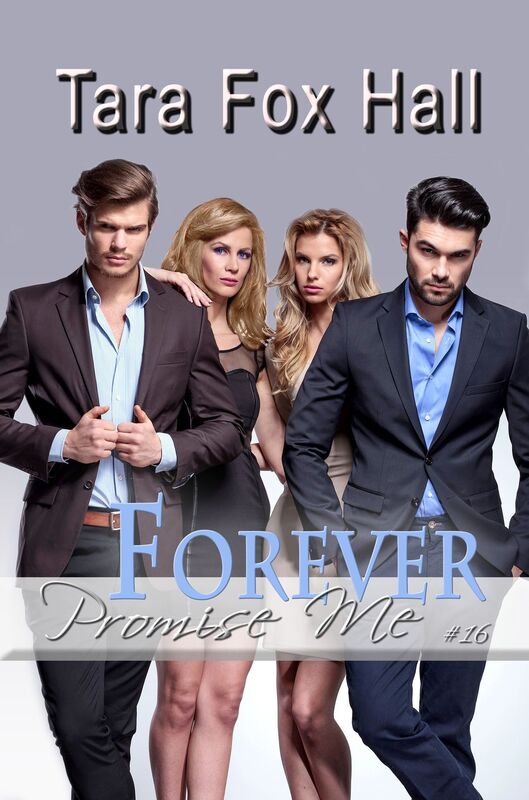 Forever, Promise Me Series, #16
