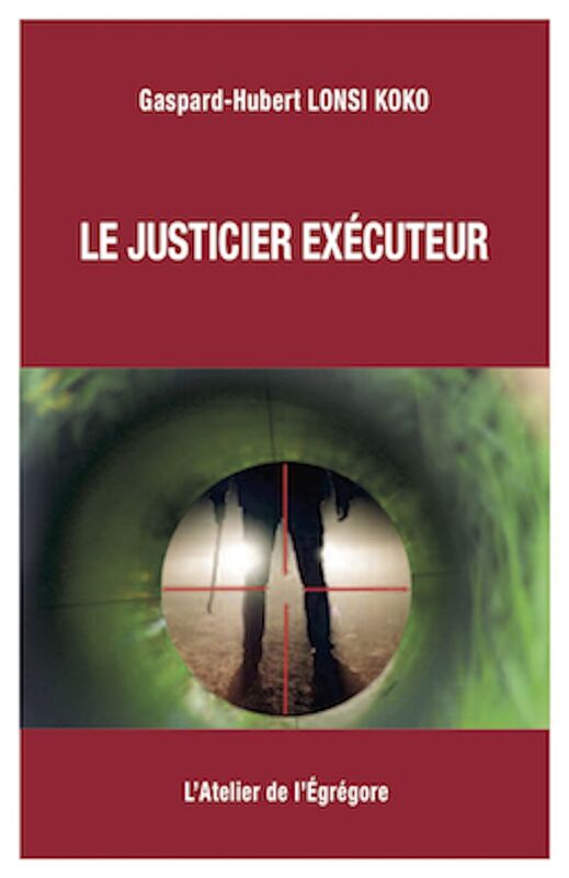 Le justicier executeur