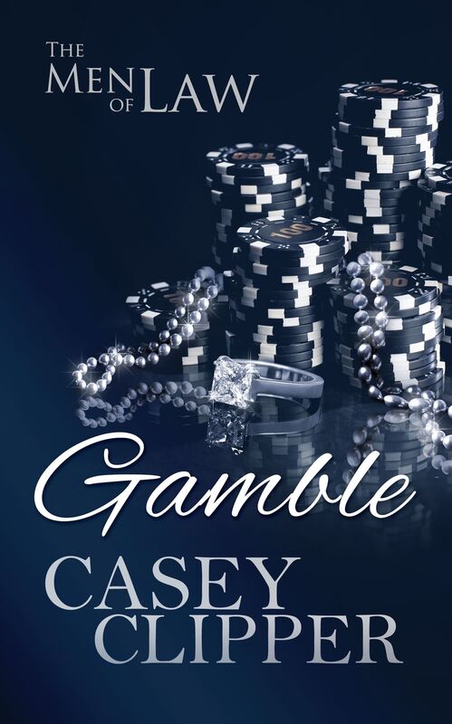 Gamble (The Men of Law, book 3)