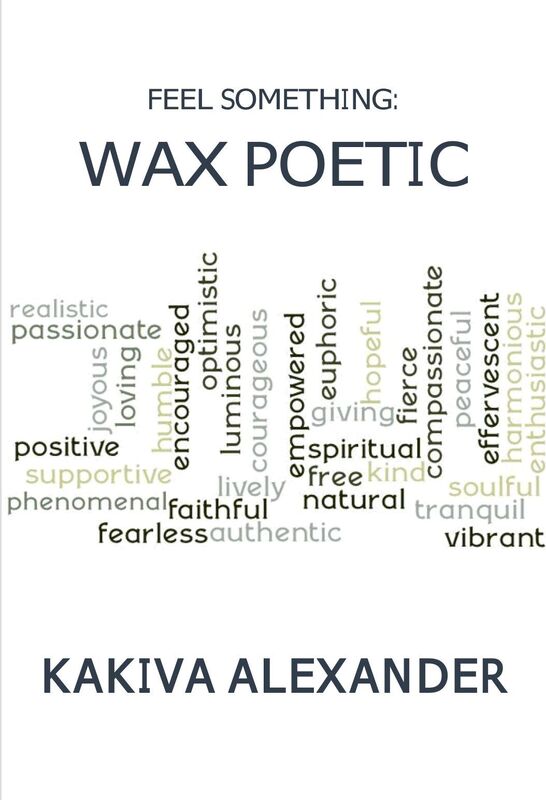 Feel Something: Wax Poetic