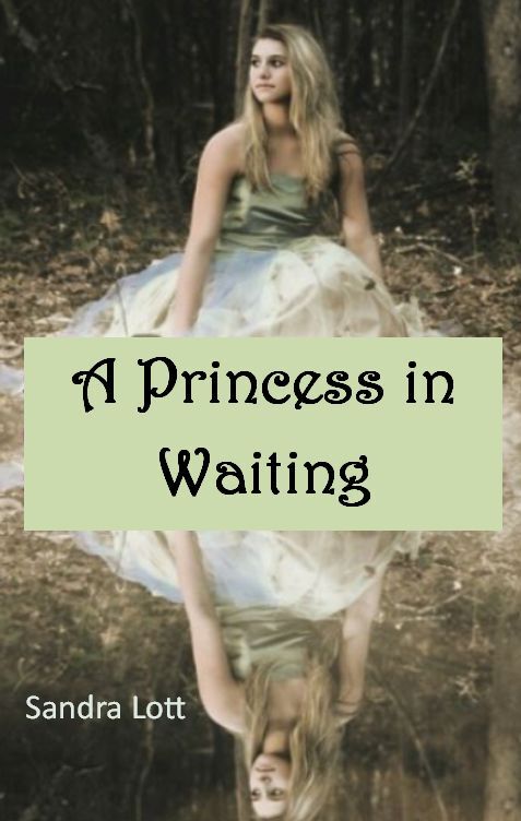A Princess in Waiting