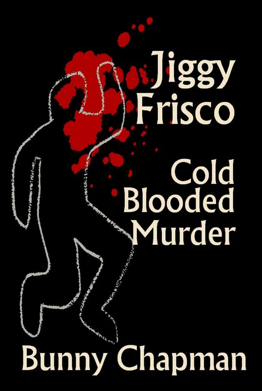 Jiggy Frisco - Cold Blooded Murder