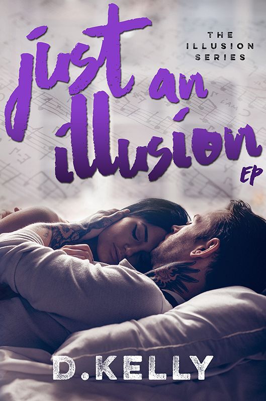 Just an Illusion - EP