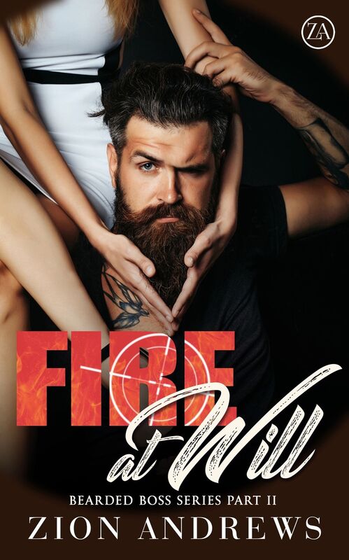 Fire at Will: Bearded Boss #2