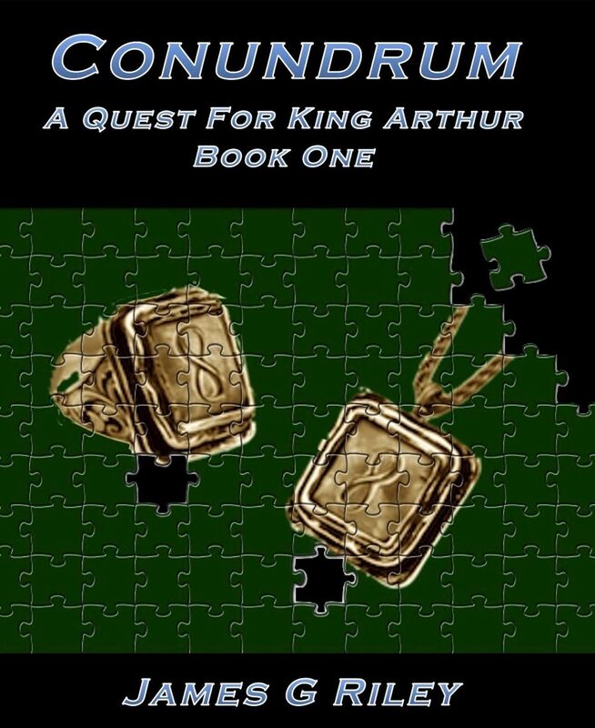 Conundrum (A Quest For King Arthur Book 1)
