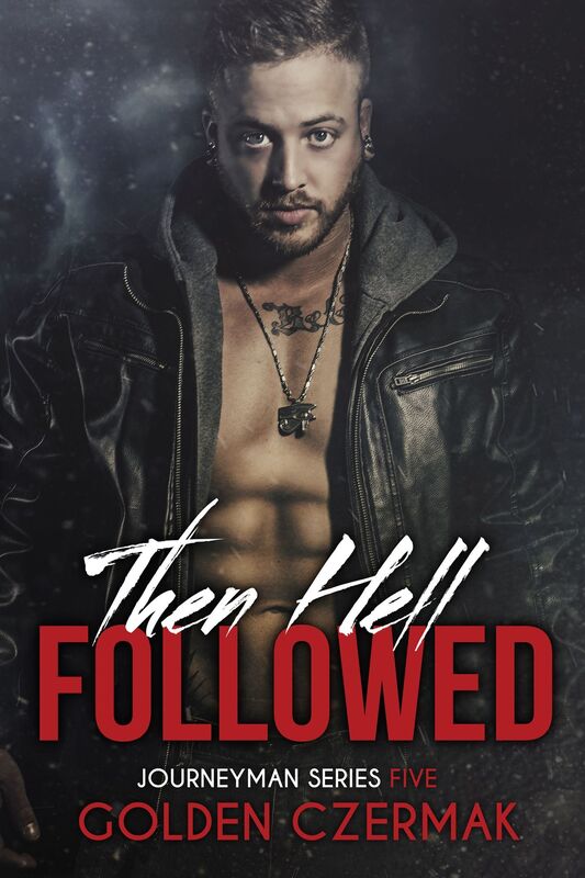 Then Hell Followed
