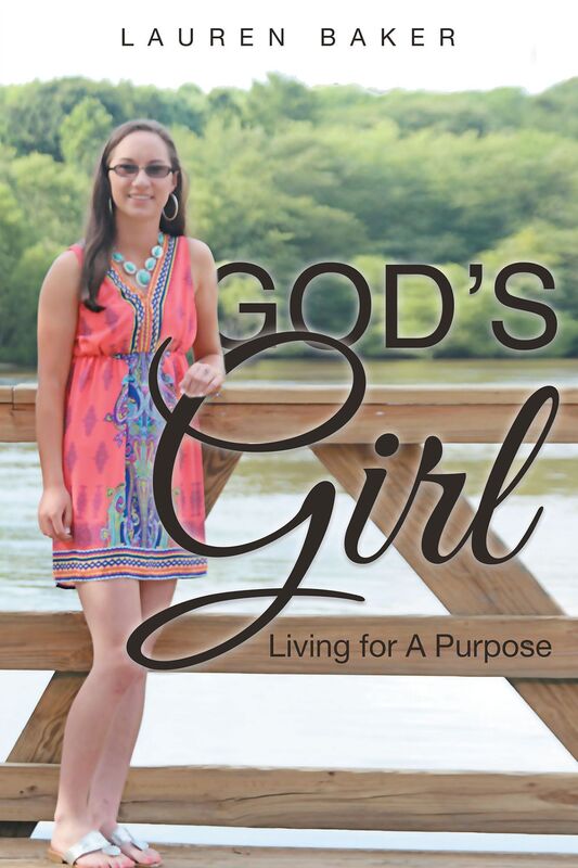 God's Girl: Living for A Purpose
