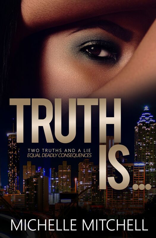 Truth Is...