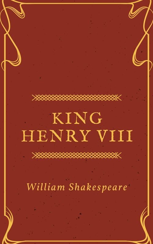 Henry VIII (Annotated)