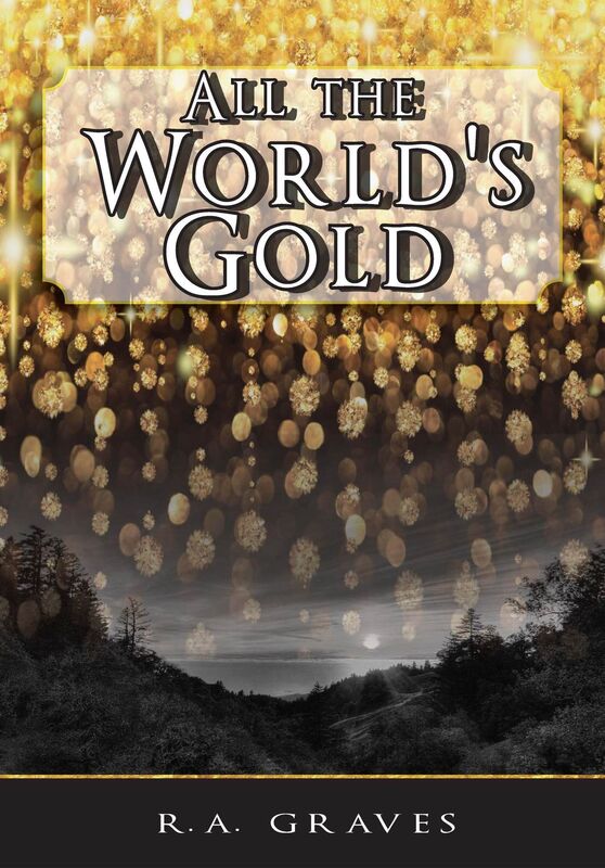 All the World's Gold