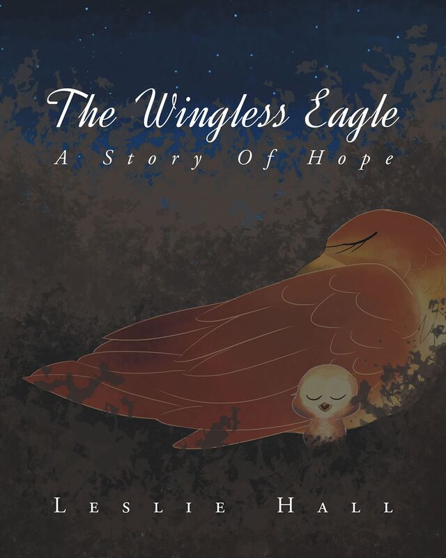The Wingless Eagle - A Story Of Hope