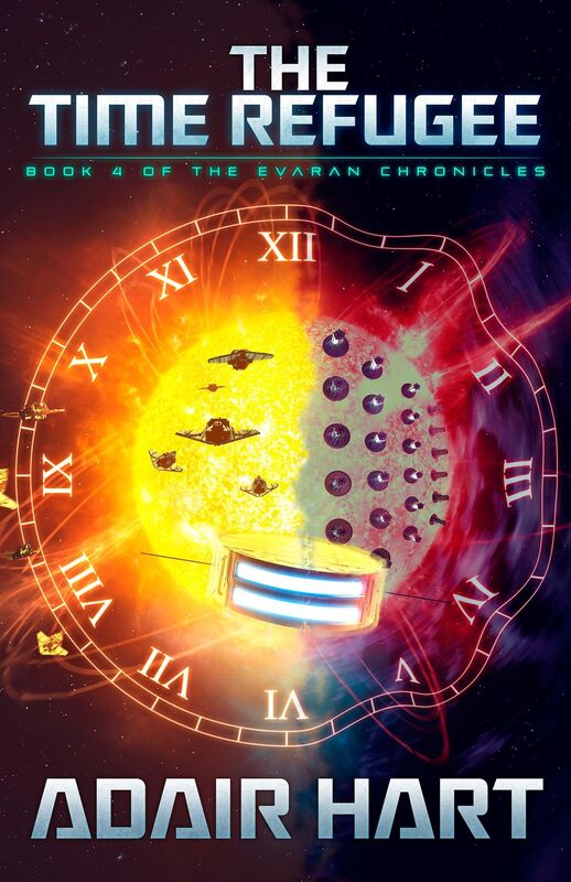 The Time Refugee: Book 4 of the Evaran Chronicles