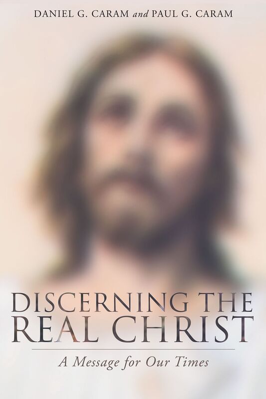 Discerning the Real Christ - A Message for Our Times