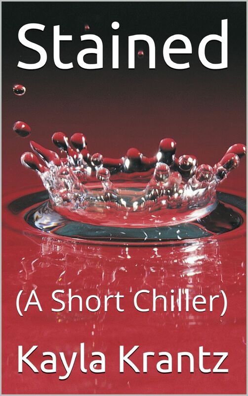 Stained: (A Short Chiller)