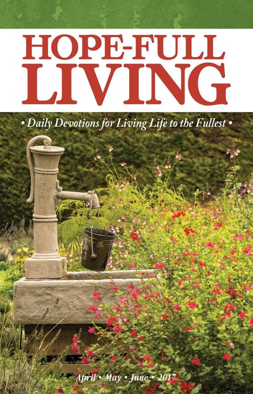 Hope-full Living: April, May, June 2017
