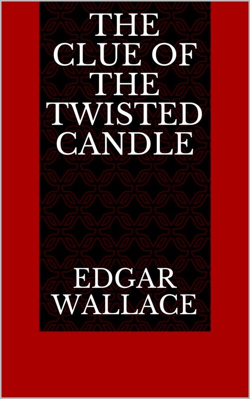 The Clue of the Twisted Candle