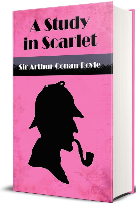 A Study in Scarlet (Illustrated Edition)