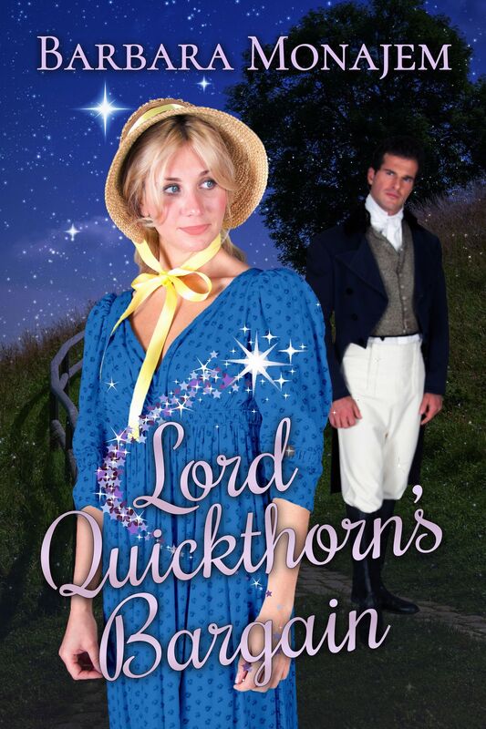 Lord Quickthorn's Bargain, A Magical Regency Romance Novella