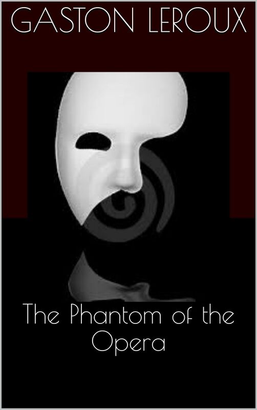 The Phantom of the Opera