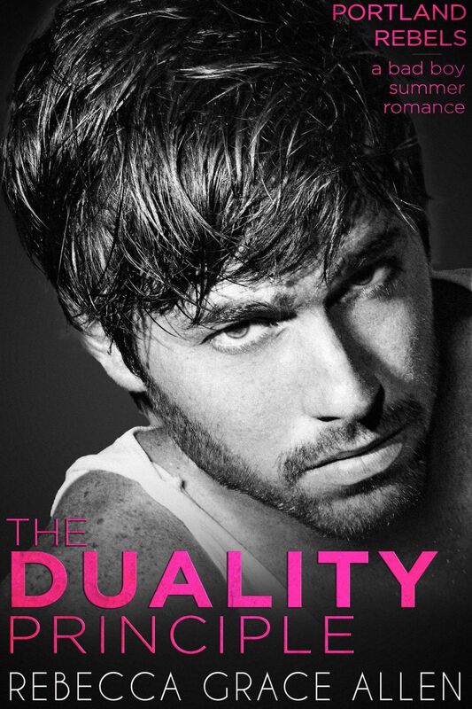 The Duality Principle (Portland Rebels Book 1)