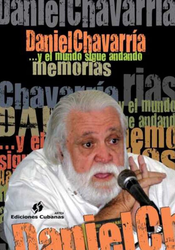 Y el mundo sigue andando. Memorias