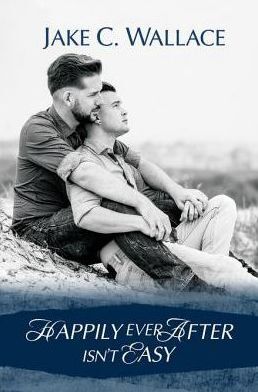 Happily Ever After Isn't Easy