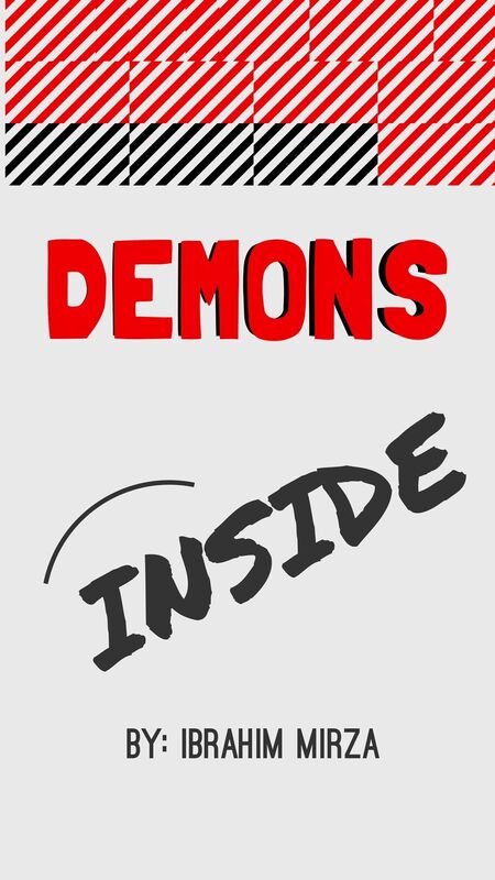 DEMONS INSIDE :SPOOKY INSANE TALES