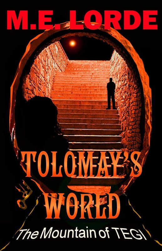 Tolomay's World and The Mountain of Tegi