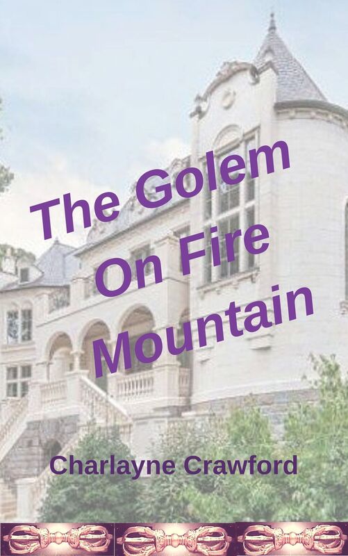 The Golem On Fire Mountain