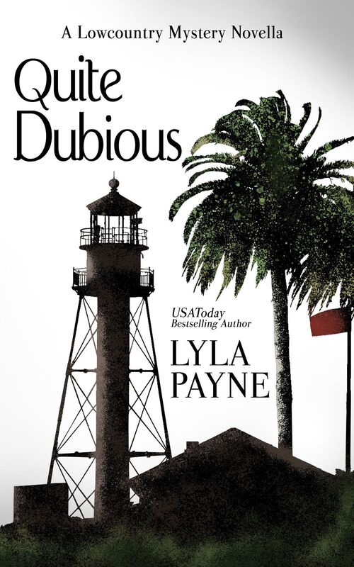 Quite Dubious (A Lowcountry Novella)