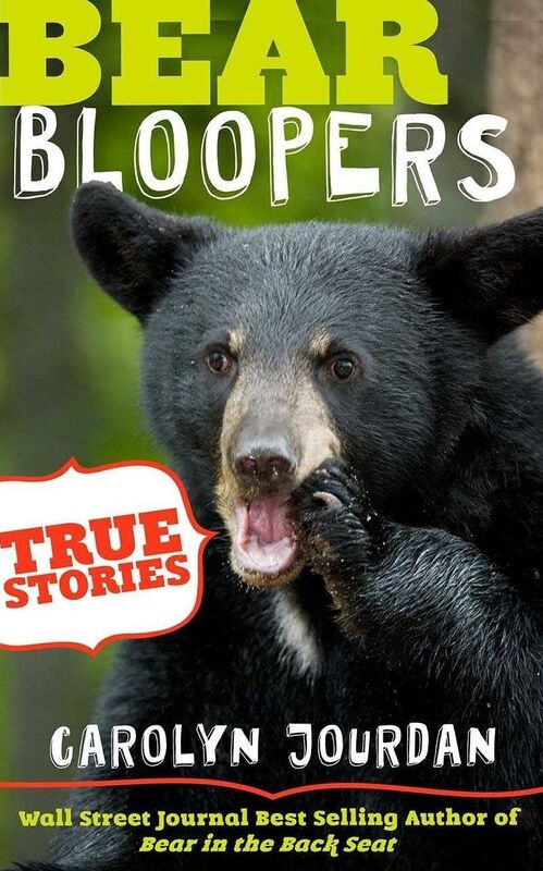 Bear Bloopers: True Stories from the Great Smoky Mountains National Park